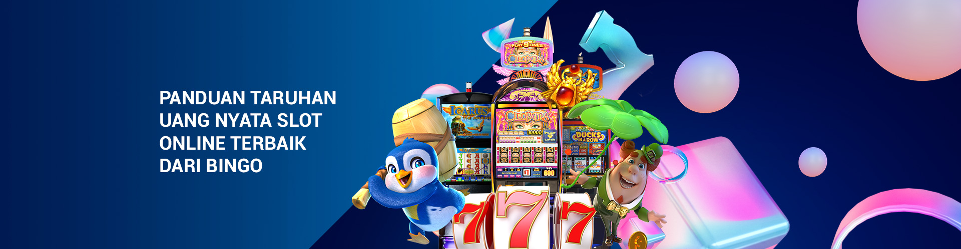 Panduan Taruhan Uang Nyata Slot Online Terbaik dari Bingo 2